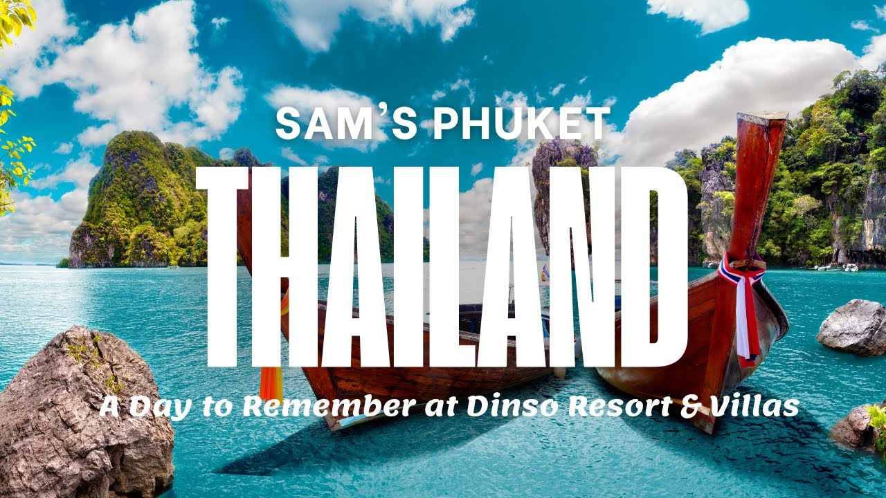 Escape to Paradise: A Day of Luxury and Adventure at Dinso Resort, Phuket!