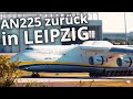 Antonov 225 Landeanflug in Leipzig - AN225 im April 2020