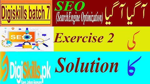 Digiskills Seo Excercise 2 Batch 7