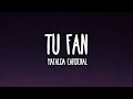 Mafalda Cardenal - Tu Fan (Letra/Lyrics)