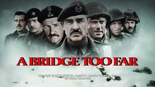 A Bridge Too Far - Enhanced Trailer - Fan Edit by Tributevideo 787 views 1 year ago 3 minutes, 7 seconds