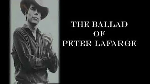 The Ballad of Peter LaFarge