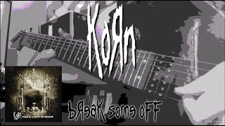 KORN - Break Some Off (2 Guitars Cover) 🎸🎸