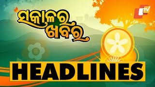 7AM Headlines | 8th April 2024 | Odisha TV | OTV