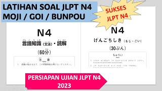 LATIHAN SOAL-SOAL JLPT N4 - MOJI, GOI, BUNPOU - PERSIAPAN UJIAN JLPT N4 2023