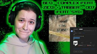 BE'O - Complex (Feat. ZICO) + Tabber - 007 (Feat. SYD) ☉ Реакция GreenRoom