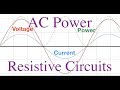 AC Power in Purely Resistive Circuits Quiz