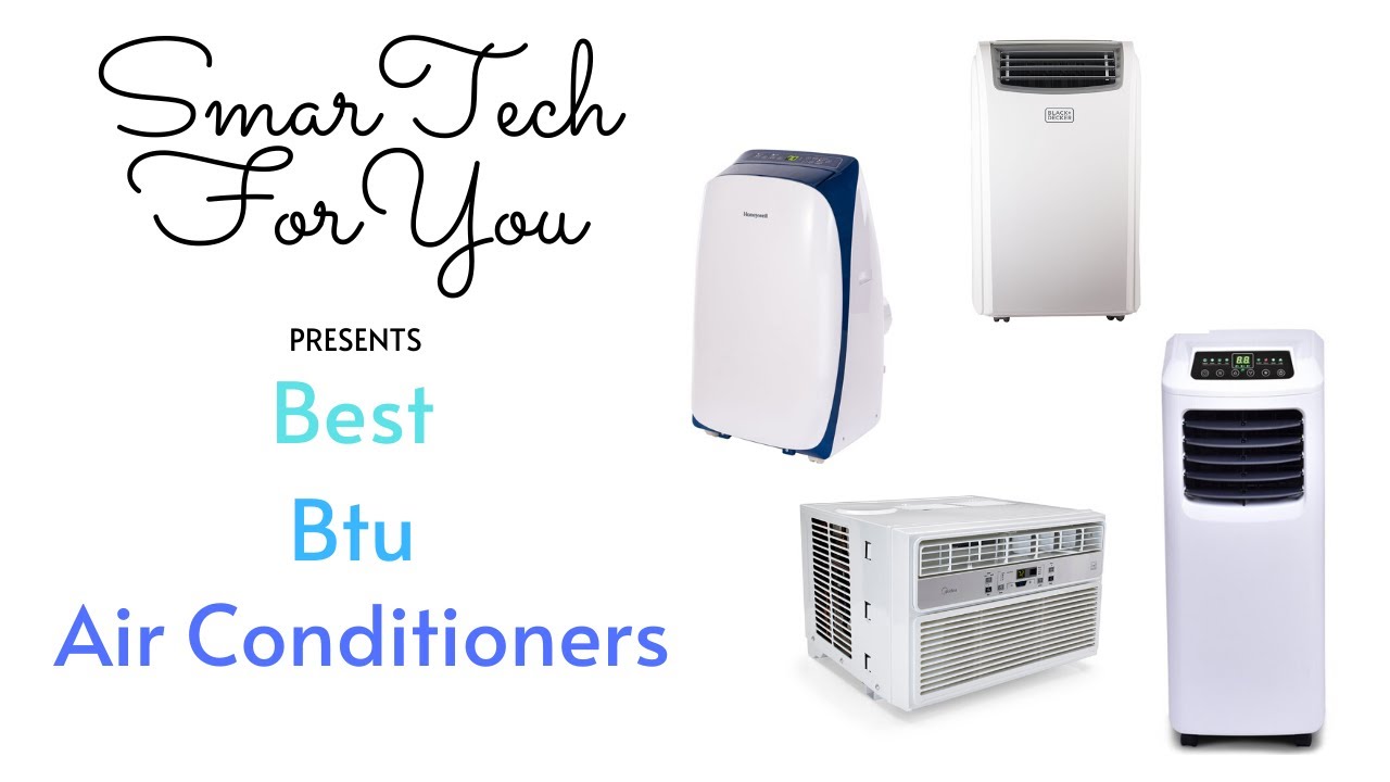 Best Btu Air Conditioners To Buy | Choose Best Btu Air Conditioners