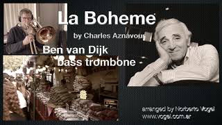 Ben van Dijk - bass trombone la Boheme