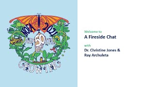 Fireside Chat with Dr. Christine Jones and Ray Archuleta