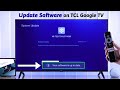 How to update your tcl google tv system software firmware update