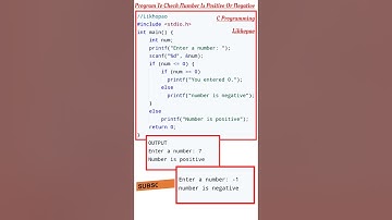 WAP to Check Whether a Number is Positive or Negative using C| @likhopao |C programming#programming