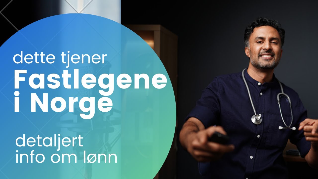 dette-tjener-en-fastlege-i-norge-youtube