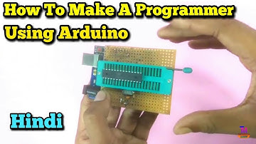 HOW TO MAKE A PROGRAMMER  USEING ARDUINO UNO/ ARDUINO AS A ISP HINDI  PART- 1