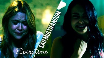 Sad Multifandom COLLAB | Everytime (OPEN) (EVERYONE CAN JOIN)