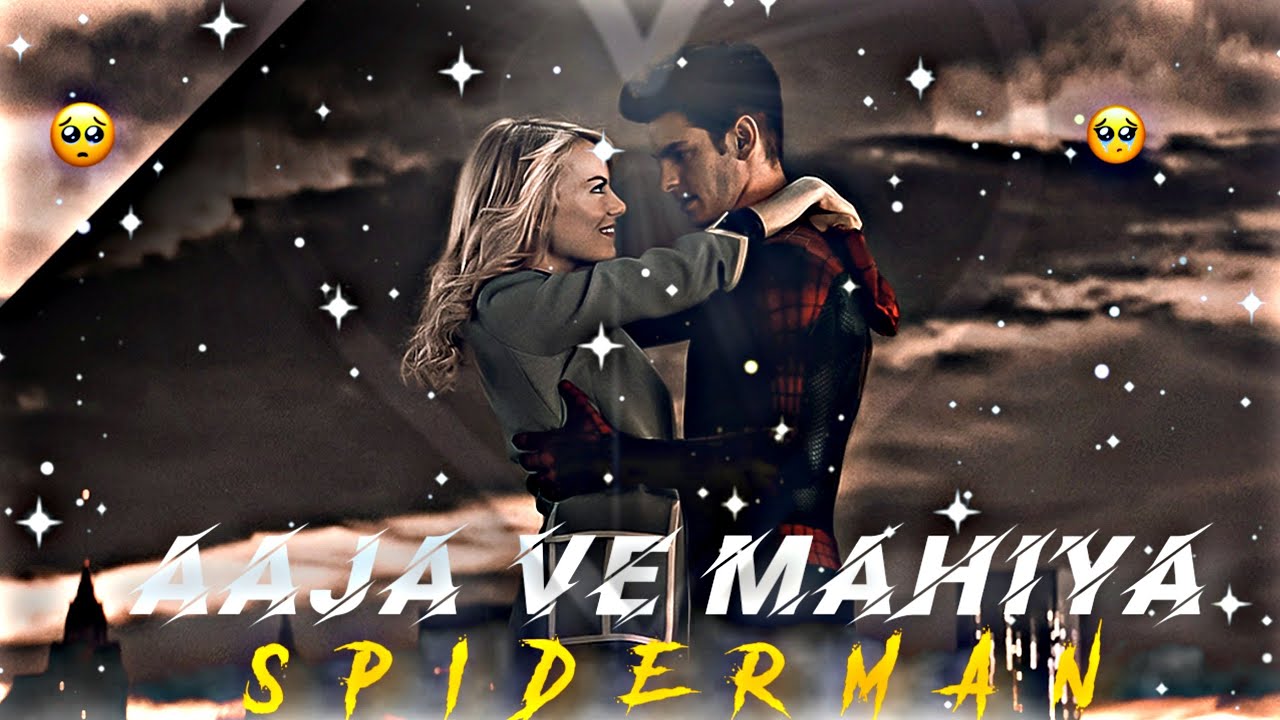GWEN STACY - SAD EDTIS | AAJA VE MAHIYA | EMMA STONE |  NEW EFX 4K VIDEO | ANDREW  | HV_CREATION2.O