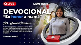 Devocional #38 “En Honor a Mamá' con las Ldrs. Joselin De Maestre y Yuleisi Peñaloza