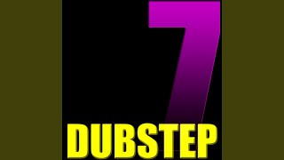 Dubstep 7 (Dubstep Mix)