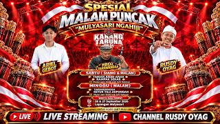 🔴LIVE CHANNEL RUSDY OYAG II MULYASARI 