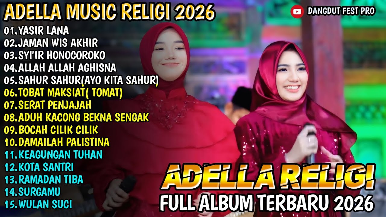 YASIR LANA - JAMAN WIS AKHIR - CANTIKA NUSWANTORO FT LUSYANA JELITA  - ADELLA MUSIC RELIGI 2026 