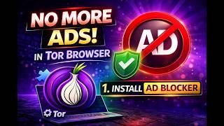 How to Block Ads on All Websites in Tor Browser (Windows 11/10) | GearUpWindows Tutorial