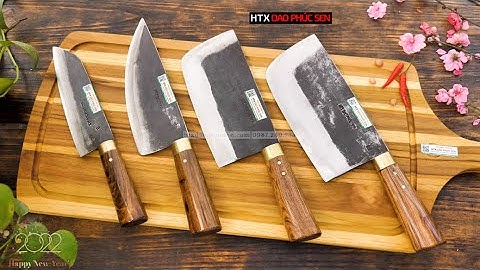 BỘ DAO BẾP 4 MÓN - GÓI TRỌN LỘC ĐẦU NĂM - HÀNG CHUẨN CỦA HTX DAO PHÚC SEN