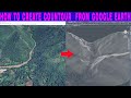 HOW TO CREATE COUNTOUR FROM GOOGLE EARTH
