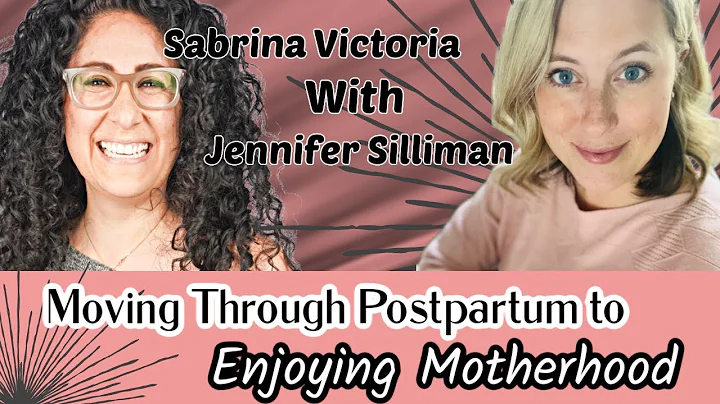 Moving Through Postpartum to Enjoying Motherhood |...