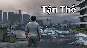 GTA 5 Cả Thế Giới Ngập Trong Nước Phần 2