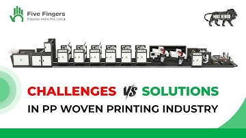 Your Challenges vs Solutions | Flexo 6C Roll to Roll Printing Machine | Five Fingers Exports India