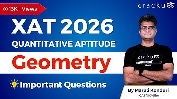 XAT 2026 Geometry Revision By Maruti Sir (5 Time CAT 100%iler)