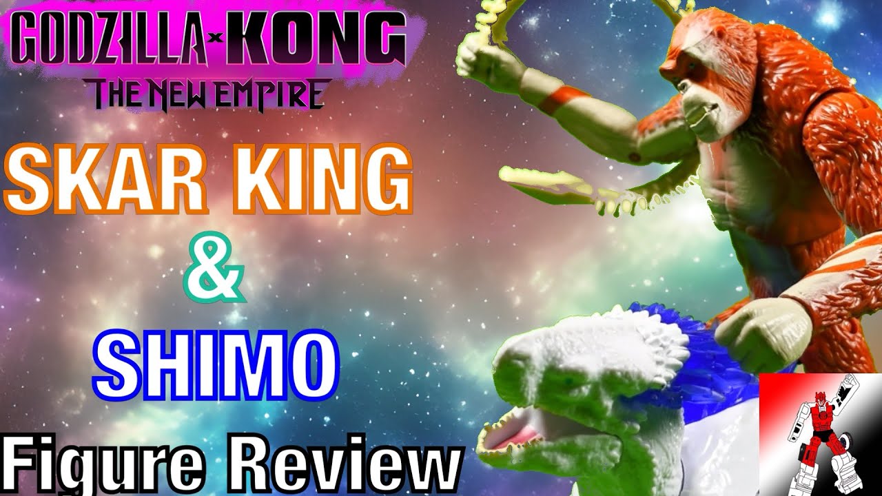 Godzilla X Kong: The New Empire Playmates 6 Inch Skar King & Shimo Toy ...