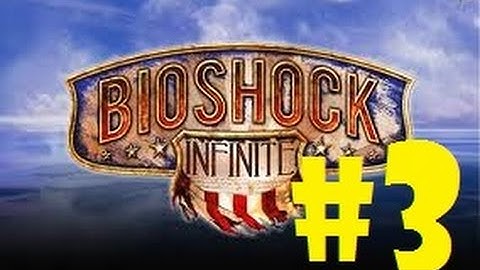 Bioshock Infinite Part 3 - Monument Island Gateway