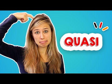 WHAT DOES "QUASI" MEAN IN GERMAN?