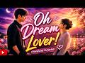 Dream Lover |Manipuri -English Fusion | Love Song | Lyric Video | Impossible Love