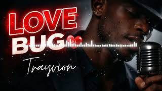 LOVE BUG ❤️ (late night R&B you’ll feel) - AI
