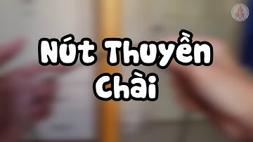 [Navigator] Hướng dẫn một số nút dây thông dụng