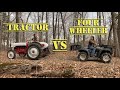 8N Tractor VS Four Wheeler