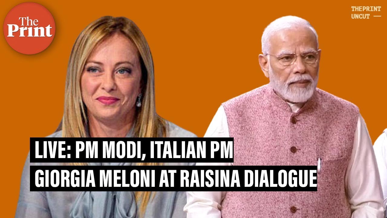 LIVE PM Modi Italian PM Giorgia Meloni at Raisina Dialogue