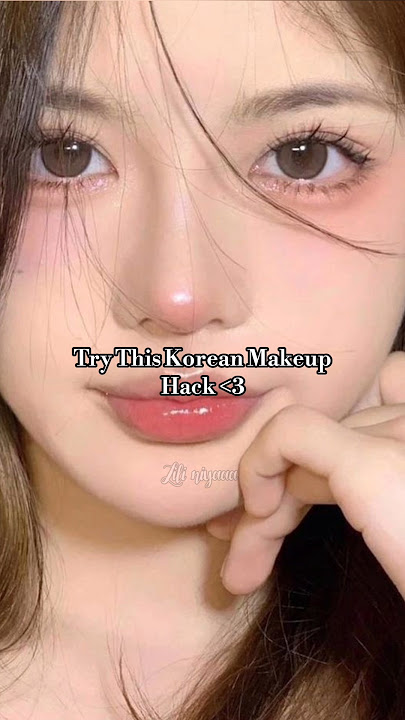 Korean Makeup Hack✨🎀 || #aesthetic #makeup #kpop #skincare #glowup #trendingshorts #makeuptutorial