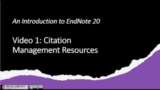 Video 1: Citation Management Resources Update