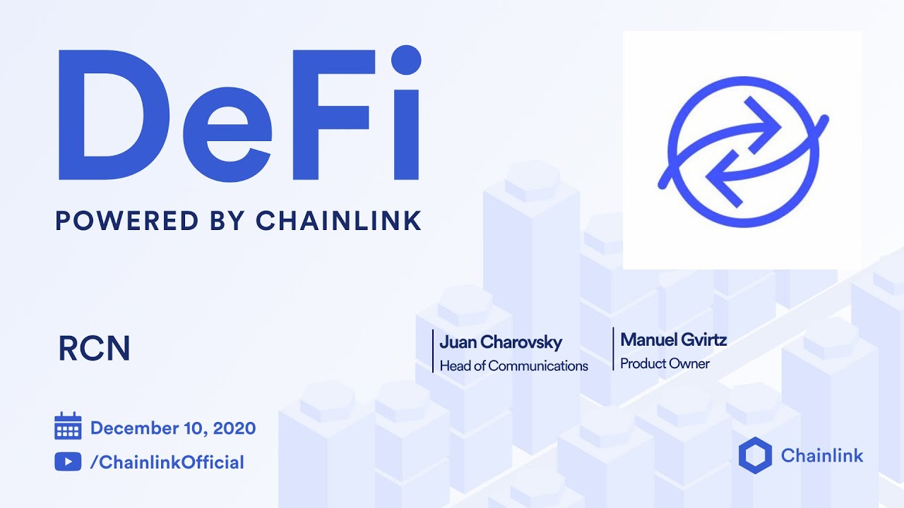 RCN and Chainlink Live Q&A: Decentralized Oracles for Credit Networks