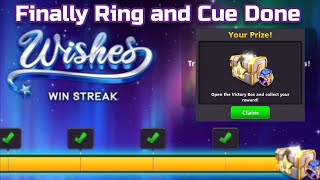 Finally Wishes Winstreak Ring and Cue Done in 8 Ball Pool