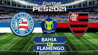 Bahia x Flamengo 18/10/2026 - Campeonato Brasileiro 2026 - Simulação Efootball2026