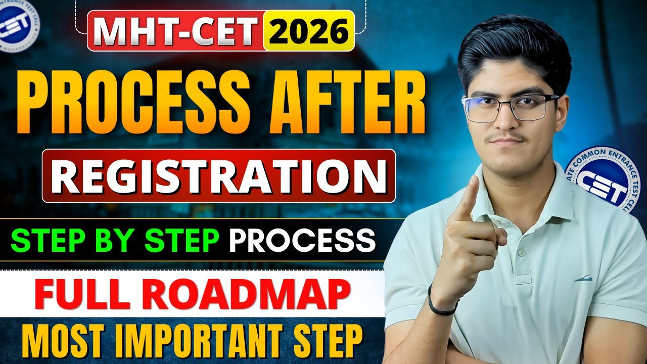 MHT-CET 2026 | Important Process After Registration | Correction Window | Admit Card | Full Roadmap