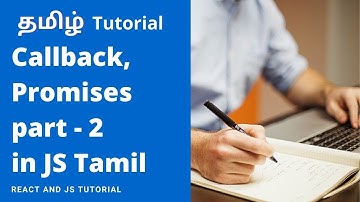 Callback & promises part - 2 | Javascript promise tutorial | In Tamil