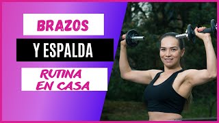 BRAZOS Y ESPALDA / Rutina en casa 2023💪