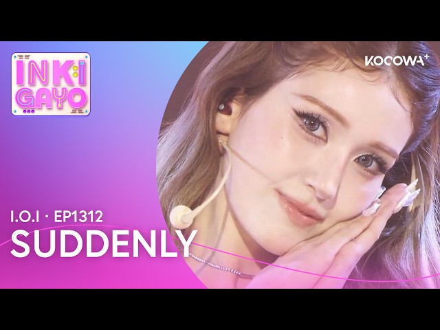I.O.I - Suddenly | Inkigayo EP1312 | KOCOWA+