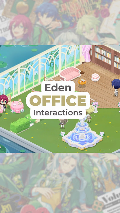 Eden 🖤💚 Office Interactions! #enstars #ensemblestars #ensemblestarsmusic