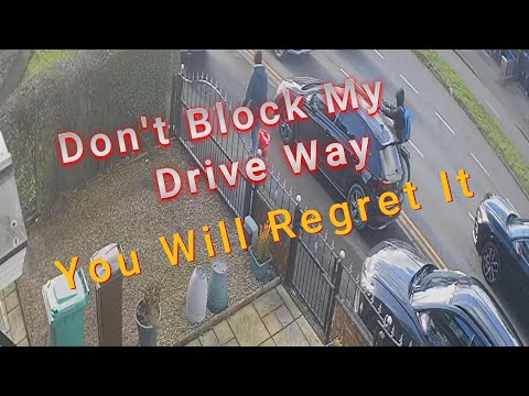 Don't Block My Drive Way You Will Regret It